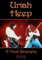 Uriah Heep: A Visual Biography | Martin Popoff | Buch | Gebunden | Englisch