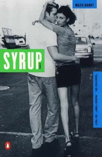 Syrup - Paperback, by Maxx Barry - Very Good