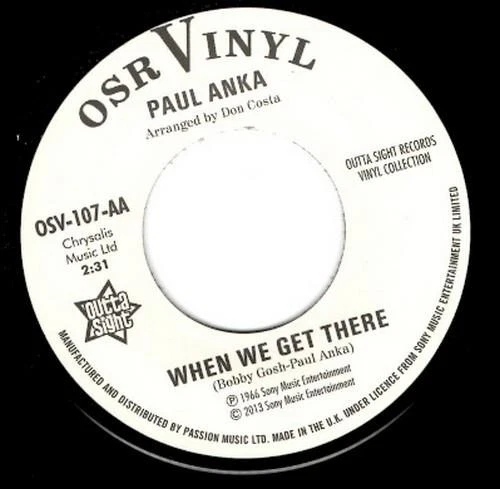 PAUL ANKA I Can't Help Loving You / When We Get.. Northern Soul 45 (Outta Sight) - Image 3 of 3