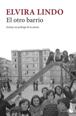 El otro barrio Elvira Lindo Taschenbuch Spanisch 2019 Booket EAN 9788432235184