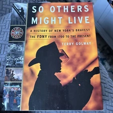 So Others Might Live by Terry Golway (2002, Hardcover)