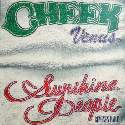 Cheek - Venus (Sunshine People) (Remixes Part 2) (12'') (Near Mint (NM or M-)) - 