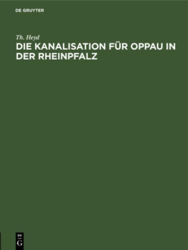 Die Kanalisation Für Oppau In Der Rheinpfalz 6774