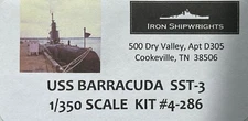1/350 Iron Shipwright 4286 -USS Barracuda  SST-3  Submarine Resin & 3D Model Kit
