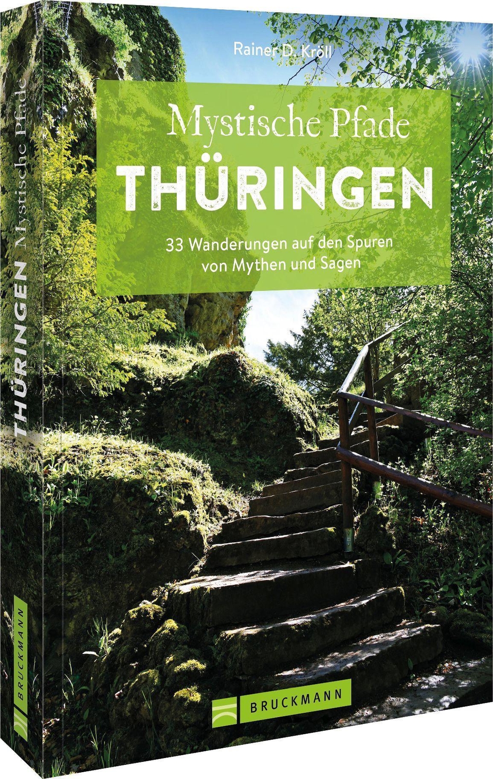 Thumbnail - Mystische Pfade Thüringen - Rainer D. Kröll - 9783734320521