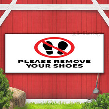 Please Remove Your Shoes Indoor Outdoor Banner Sign with grommets