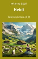 Heidi: Italienisch LektüRe A2 - B2 Johanna Spyri Taschenbuch Italienisch 2024