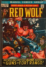 Red Wolf #1  5/72 - 1st app of Red Wolf (Johnny Wakeley); A Thunder of War Drums