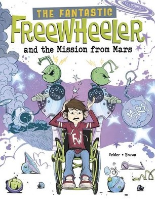 Molly Felder and the Mission from Mars (Taschenbuch) (US IMPORT)
