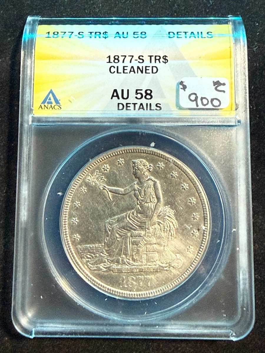 AU 58 Graded 1877 Year US Trade Dollars (1873-1885) for sale | eBay