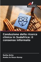 Retha Britz (U. A.) | Conduzione Della Ricerca Clinica In Sudafrica: Il...