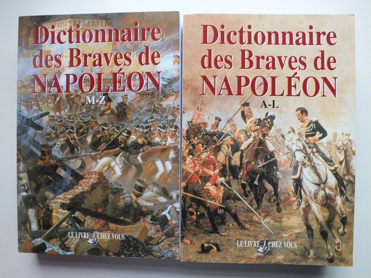 Dictionnaire des Braves de Napoléon