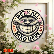 2D Wall Art, We're All Mad Here - Aluminum Foil Art Round Aluminum Metal Wall De