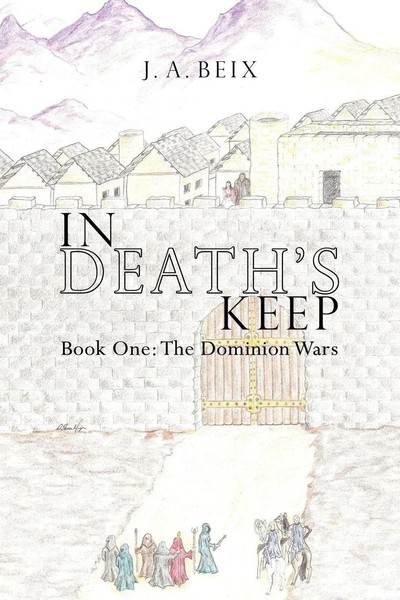 J. A. Beix | In Death's Keep | Taschenbuch | Englisch (2009) | AuthorHouse-image