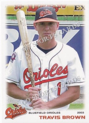 2003 Bluefield Orioles Travis Brown RC Rookie Card Orioles Minor