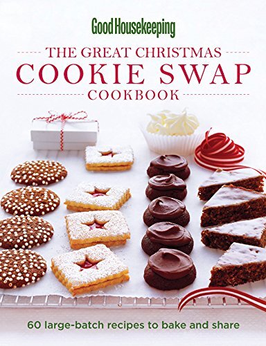 The Great Christmas Cookie Swap Cookbook: 60 Large-B...