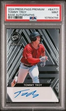 2024 LEAF PRESS PASS PREMIUM BASE AUTOGRAPHS BATT1 TOMMY TROY #/199 PSA 9 AUTO
