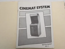 Cinematronics -  Cinemat System -  Service Manual w/Schematics