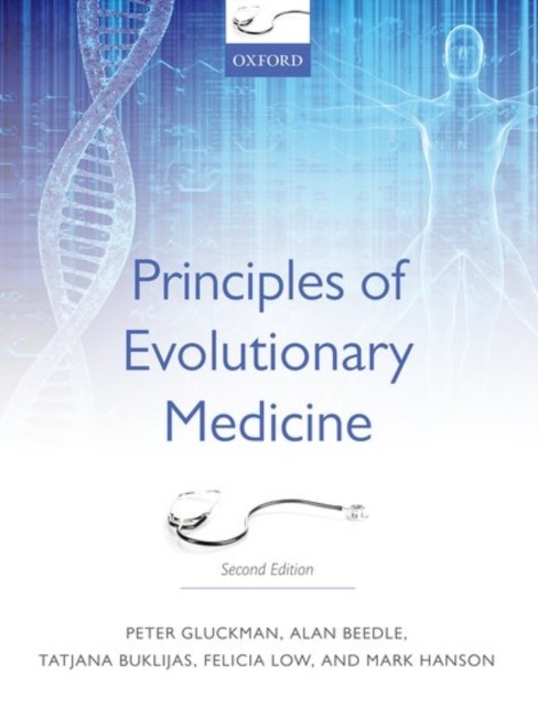 Principles of Evolutionary Medicine by Alan  Beedle (Paperback Book)
