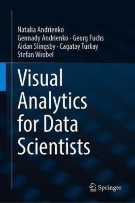 Visuelle Analysen für Data Scientists von Andrienko, Natalia [gebunden]