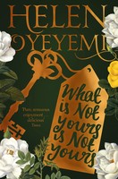 What Is Not Yours Is Not Yours | Helen Oyeyemi | Taschenbuch | 272 S. | Englisch