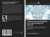Gulnora Abdullayeva | Factores De Personalidad En El Aprendizaje De Idiomas