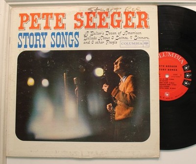 Pete Seeger Lp Story Songs On Columbia - Vg+ To Vg++/ Vg++
