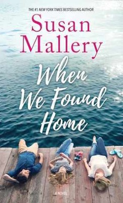 When We Found Home (Thorndike Press - Library Binding, by Mallery Susan - Good