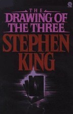 The Drawing of the Three by King, Stephen; Bram