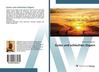 Kwaku Duah Agyeman | Gutes Und Schlechtes ZöGern | Taschenbuch | Deutsch (2020)