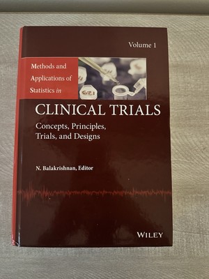 Methods and Applications of Statistics in Clinical Trials -N. Balakrishnan Vol 1