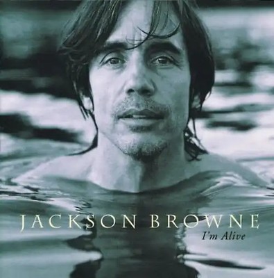 Jackson Browne - I'M Alive ZUSTAND SEHR GUT