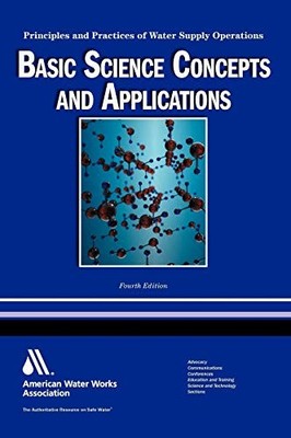 Water System Operations (WSO) Basic Science Concepts & Applications, Fourth ...