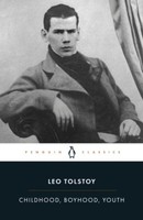 Childhood, Boyhood, Youth Leo Tolstoy
