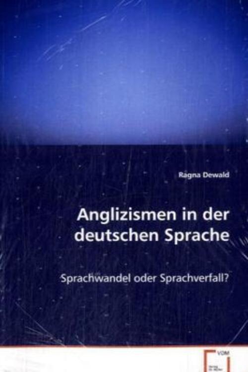 Thumbnail - Ragna Dewald | Anglizismen In Der Deutschen Sprache | Taschenbuch |