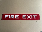 FIRE EXIT Vintage Porcelain Sign Industrial Oil Field Gas  Station