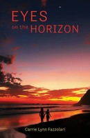 Eyes On The Horizon Carrie Lynn Fazzolari Taschenbuch Englisch 2024