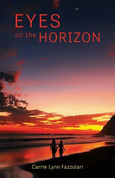 Eyes On The Horizon Carrie Lynn Fazzolari Taschenbuch Englisch 2024-image