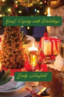 Grief Coping With Holidays Jody Neufeld Taschenbuch Kartoniert / Broschiert 2016