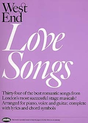 West End Love Songs | Songbuch (Gesang, Klavier und Gitarre) | Buch