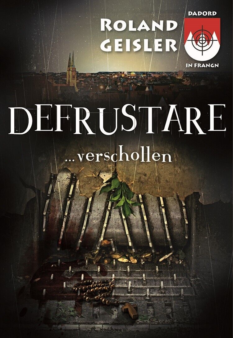 Thumbnail - Roland Geisler; Roland Geisler / Defrustare...verschollen
