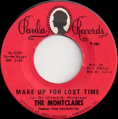 The Montclairs - Make Up For Lost Time, 7'', (Vinyl)