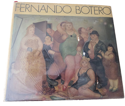 Fernando Botero, Good Hardcover 1977 Abrams DJ color illustrations Rare
