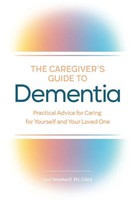 Gail Weatherill | The Caregiver's Guide To Dementia | Taschenbuch | Englisch