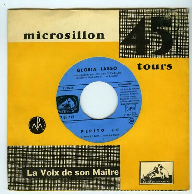 45 RPM SP GLORIA LASSO PEPITO / LA JOIE D'AIMER (THE NEED FOR LOVE)