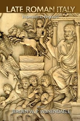Jeroen W.P. Wijnendaele Late Roman Italy (Gebundene Ausgabe) (US IMPORT)