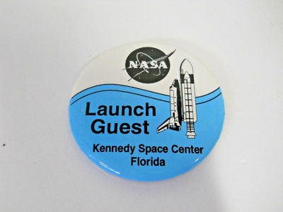 NASA Space Shuttle Launch Guest Pass Button Kennedy Space Center Lt Blue