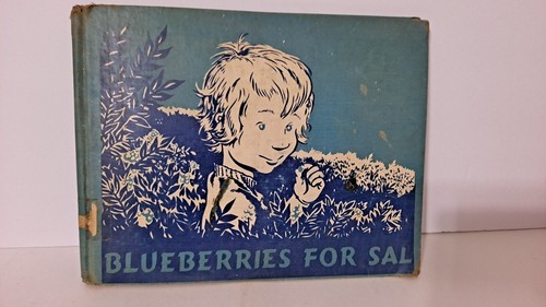 Blueberries for Sal 1948 Caldecott Honor Book 7th print 1957 Mariposa County