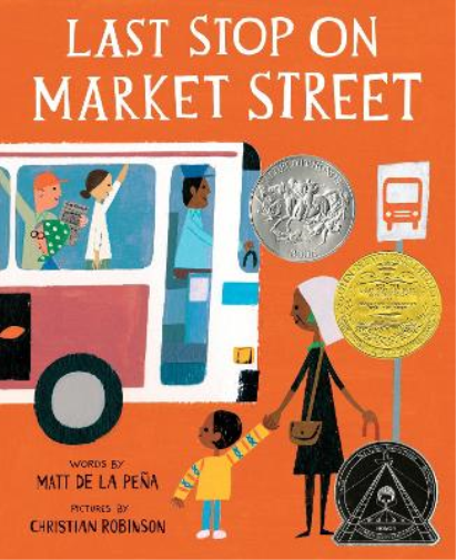 Matt de la Peña Last Stop on Market Street (Copertina rigida)