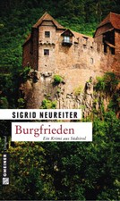 Burgfrieden | Sigrid Neureiter | 2012 | deutsch